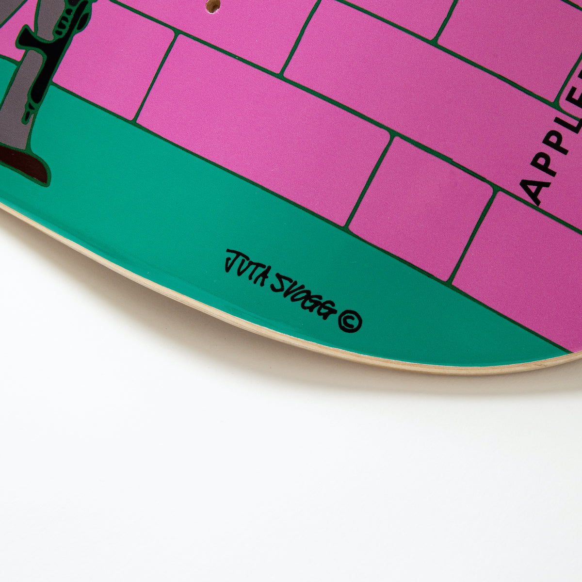 ”ACT A FOOL" Skate Deck