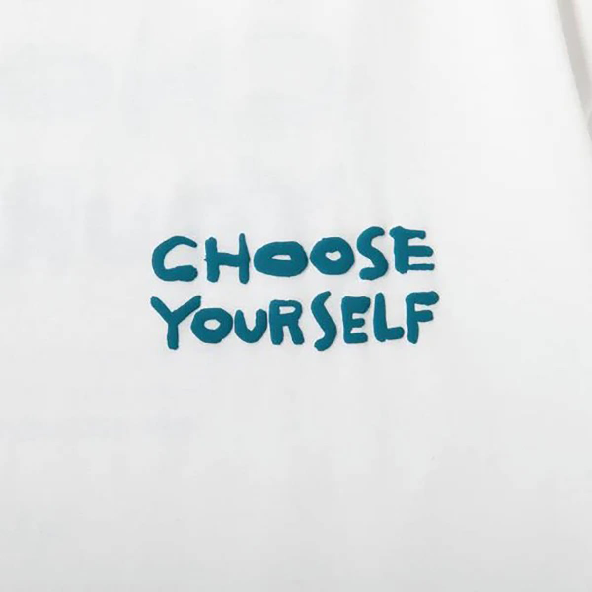 CHOOSE YOURSELF COTTON TEE