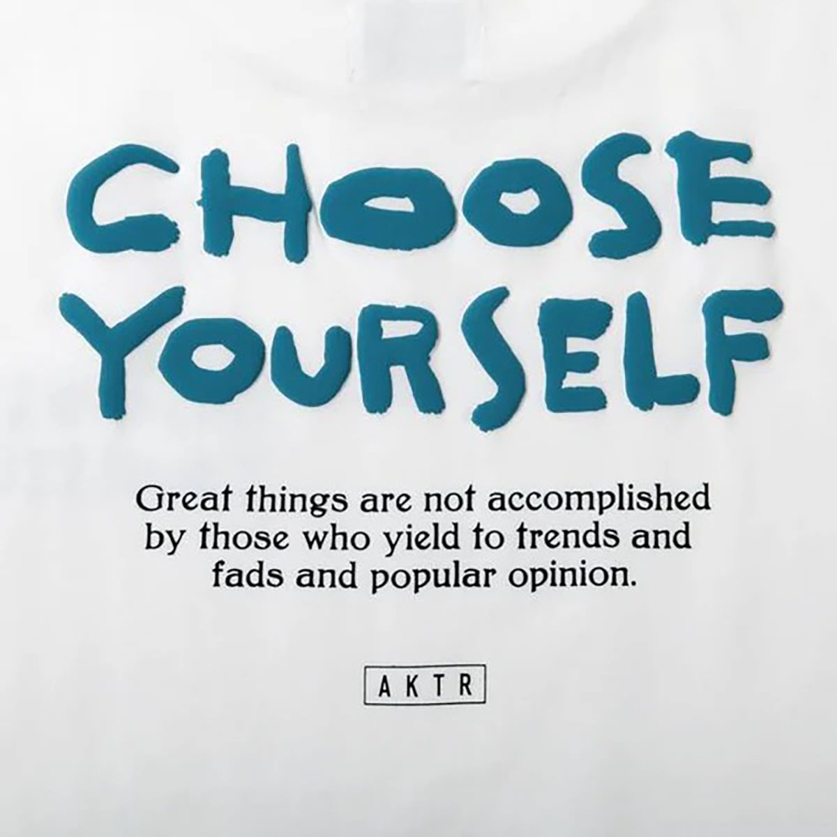 CHOOSE YOURSELF COTTON TEE