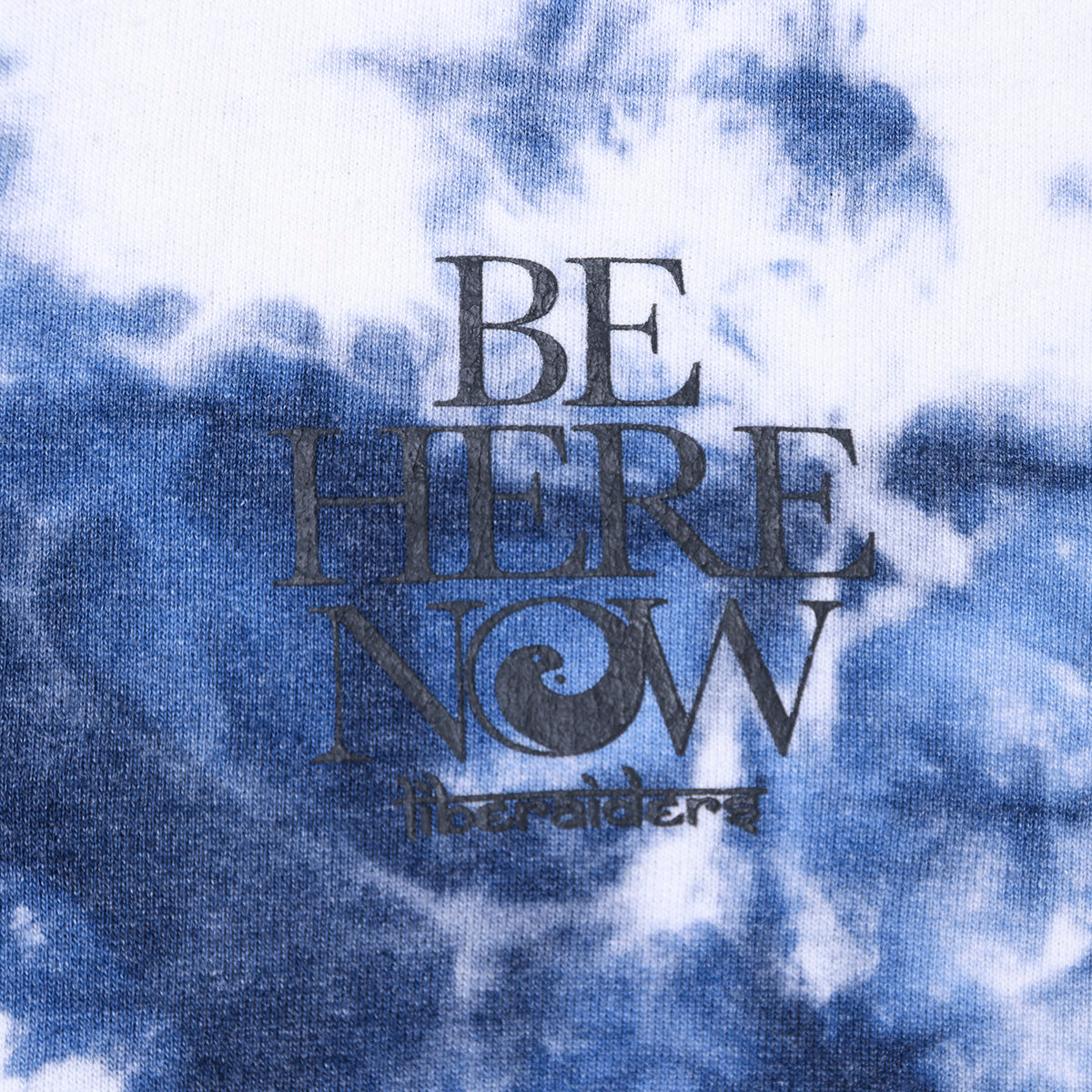 BE HERE NOW TIE-DYE HOODIE