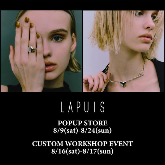 “LAPUIS” POPUP & WORK SHOP
